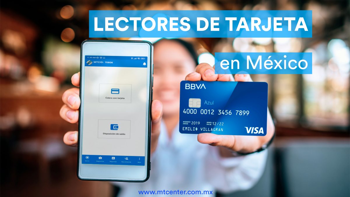 Lector de tarjeta en México MTCPay